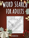 Word Search for Adults: 200 Word Search Puzzles for Adults with Solutions - Large Print - Thanksgiving Edition by Bernstein