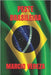 Peste Brasileira by Vereza, Marcio