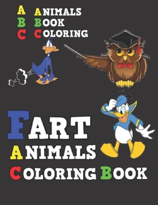 Fart Animals Coloring Book: Learn Alphabet with "Fart Animals Coloring Book" by Color Rage