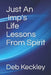Just An Imp's Life Lessons From Spirit by Deb Keckley
