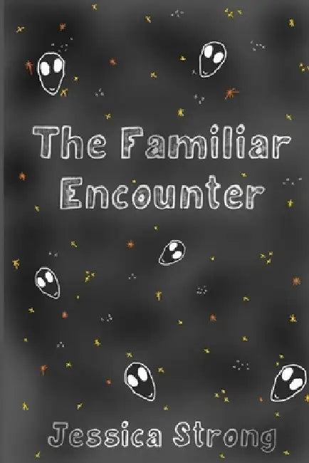 The Familiar Encounter by Jessica Strong