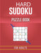 Sudoku Puzzle Book for Adult: Easy To Hard 200 Sudoku Puzzles books for Adult by Printring Press, Karin