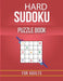 Sudoku Puzzle Book for Adult: Easy To Hard 200 Sudoku Puzzles books for Adult by Printring Press, Karin