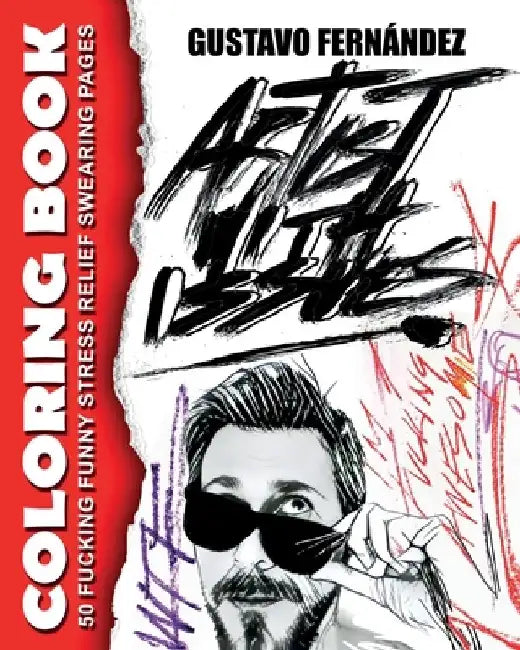 Artist with Issues: Coloring book by Mel Projects