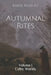 Autumnal Rites: Volume I - Celtic Worlds by Karol Kolbusz