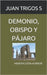 Demonio, Obispo Y Pájaro: Hemoficción-Horror by Trigos S., Juan