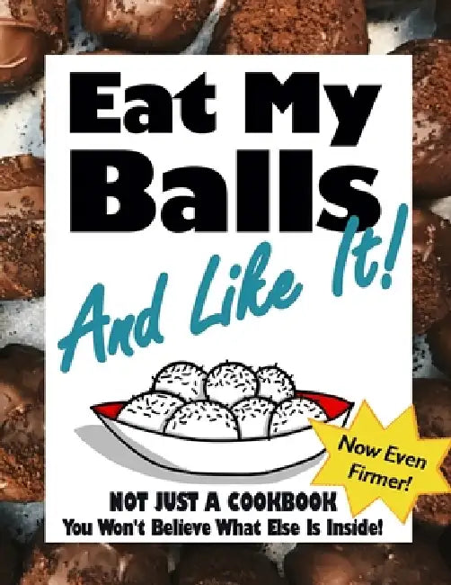 Eat My Balls: And Like It! by Cherry Jewell