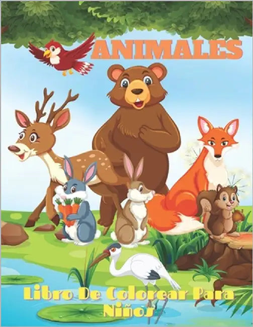 ANIMALES - Libro De Colorear Para Niños: Animales Marinos, Animales de Granja, Animales de la Selva, Animales del Bosque Y Animales del Circo by Corbero, Esther