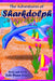 The Adventures of Sharkdolph by John Duane Conley