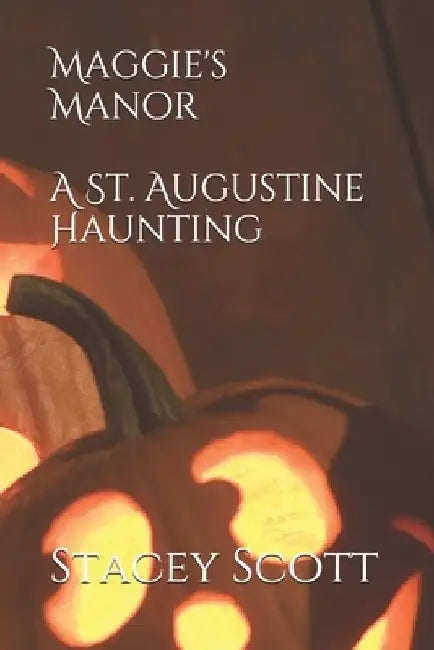 Maggie's Manor by Stacey Scott