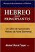 Hebreo para Principiantes: Un libro de autoestudio Hebreo de nivel elemental by Taşer, Şeref Ali