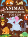 Animal Coloring Book For Kids: 60 unique animal designs coloring book for kids, age(4-8) by Braylon Smith