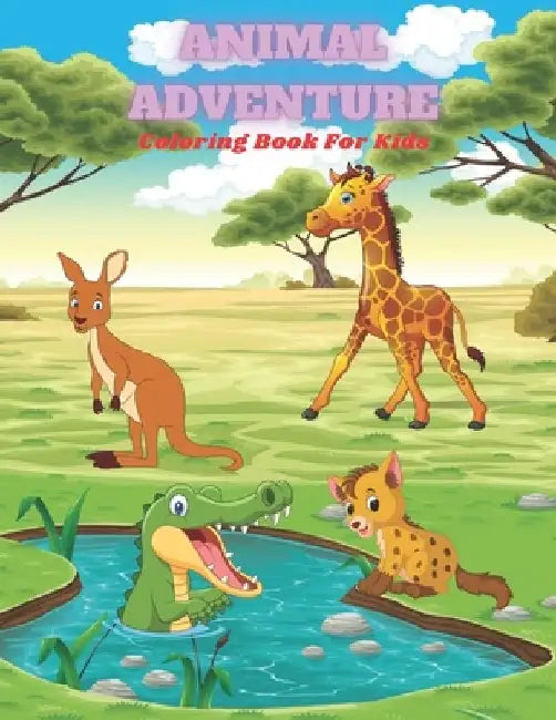ANIMAL ADVENTURE - Coloring Book For Kids: Sea Animals, Farm Animals, Jungle Animals, Woodland Animals and Circus Animals by Anna Shenton