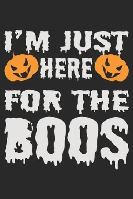 I'm Just here for the Boos: Halloween coloring book for kids, Halloween coloring pages for kids ages 2-5free notebook/ Halloween coloring ideas/di by Ffh36 Publishing