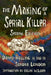 The Making of a Serial Killer: Second Edition by Danny Harold Rolling