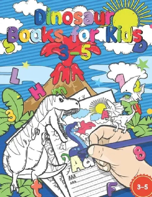 Dinosaur Books For Kids 3-5: Handwriting Practice Book for Kids, Tracing Letters and Numbers for Preschool, Coloring Activity Pages, Gift Idea for Kid by Hellen's Paperheart