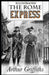 The Rome Express Illustrated by Griffiths, Arthur