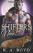 Ghost Shifters of New Rose Volume Three: A Fallen Angel/Shape Shifter Romance by R. a. Boyd