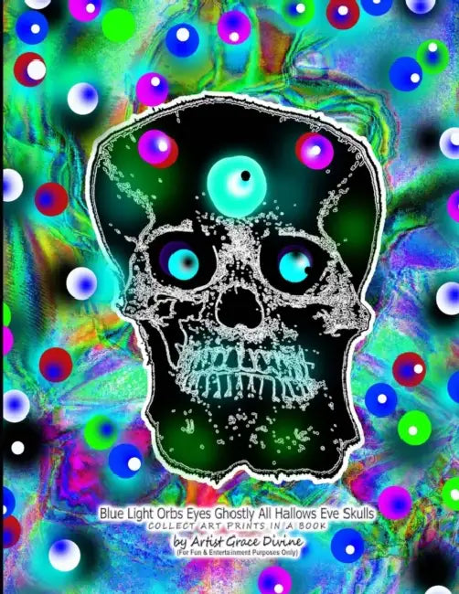 Blue Light Orbs Eyes Ghostly All Hallows Eve Skulls COLLECT ART PRINTS IN A BOOK by Grace Divine