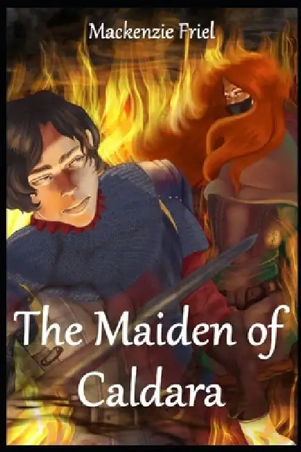 The Maiden of Caldara: An Epic Fantasy by Nikki Chris
