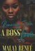 Running From a Boss' Love by Malay Reneé