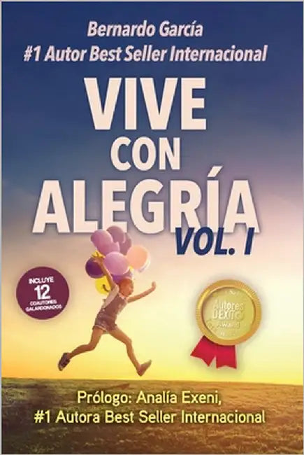 Vive con Alegría by García, Bernardo