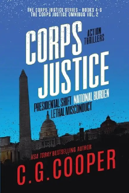 The Corps Justice Series: Books 4-6 by C. G. Cooper