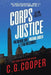 The Corps Justice Series: Books 4-6 by C. G. Cooper