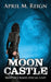 Moon Castle by J. R. Rain