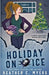 Holiday on Ice: A Mika Chalmers Hockey Mystery by Heather C. Myers