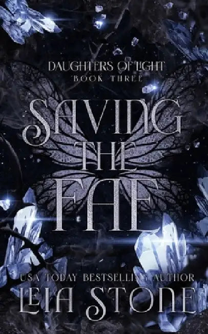 Saving the Fae by Leia Stone
