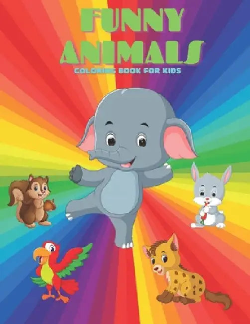 FUNNY ANIMALS - Coloring Book For Kids by Barbara Slate