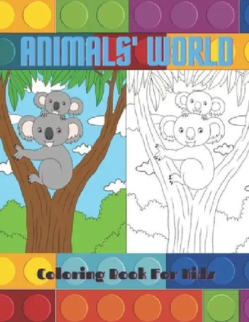 ANIMALS' WORLD - Coloring Book For Kids: Sea Animals, Farm Animals, Jungle Animals, Woodland Animals and Circus Animals by Barbara Slate