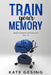 Train your Memory Vol. 14: Brain games for adults by Kate Gesing