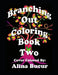 Branching Out Coloring Book Two by Deborah L. McDonald