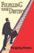 Fulfilling Your Destiny by Kingsley Iheme