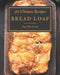 365 Ultimate Bread Loaf Recipes: Discover Bread Loaf Cookbook NOW! by Ann Richards