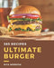 365 Ultimate Burger Recipes: Best Burger Cookbook for Dummies by Rita Morrow
