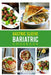Gastric Sleeve Bariatric Cookbook: Healthy and Delicious Recipes for You to Enjoy After Weight Loss Surgery by Finley Hardwick