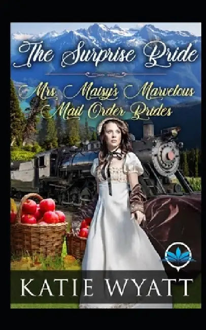 The Surprise Bride by Katie Wyatt
