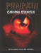 Pumpkin Carving Stencils: 50 Fun Stencils For All Ages and Skills (Halloween Crafts) by Sophia Publishing