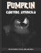 Pumpkin Carving Stencils: 50 Fun Stencils For All Ages and Skills (Halloween Crafts) by Sophia Publishing
