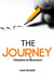 The Journey: Ideation to Business by Law Accent