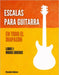 Escalas para guitarra en todo el diapasón by Alexander Badiarov