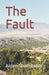 The Fault by Alden Studebaker