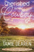 Cherished by the Cowboy by Tamie Dearen
