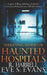 Terrifying Stories of Haunted Hospitals by R. Harrell