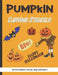 Pumpkin Carving Stencils: 50 Fun Stencils For All Ages and Skills (Halloween Crafts) by Sophia Publishing