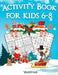 Activity Book for Kids 6-8: 200 Fun Sudoku Puzzles and Word Search for Kids with Solutions - Large Print - Christmas Edition by Vanstone