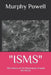 "isms": The History of Art Movements Around the World by Murphy Powell